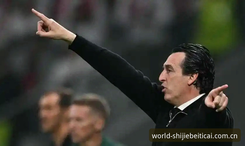 世界杯体彩官方服务2026最新版本 埃梅里欧联杯五冠王深度剖析:从维拉3-0完胜看足球传奇的战术密码